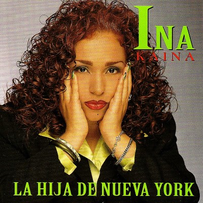 KAINA,INA/LA HIJA DE NUEVA YORK